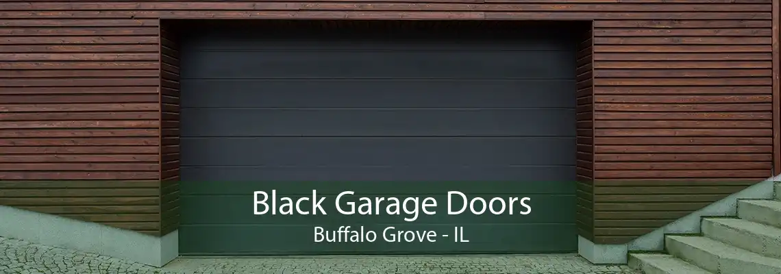 Black Garage Doors Buffalo Grove - IL