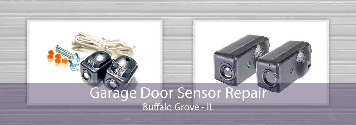 Garage Door Sensor Repair Buffalo Grove - IL