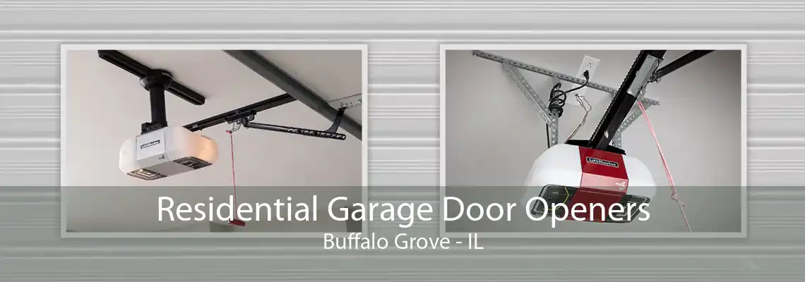 Residential Garage Door Openers Buffalo Grove - IL